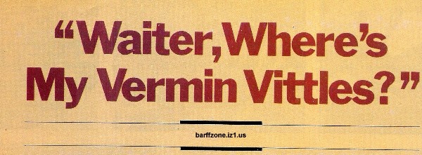 9b.VERMIN-VITTLES (3)